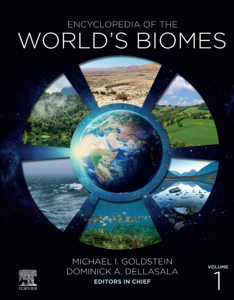 Encyclopedia of the Worldâs Biomes 