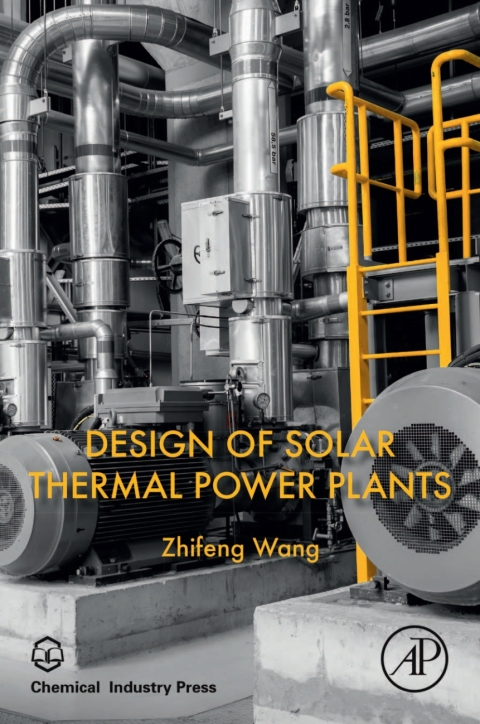 Cover image for book Design of Solar Thermal Power Plants