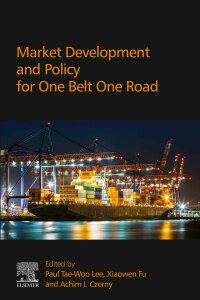 Titelbild: Market Development and Policy for One Belt One Road 9780128159712