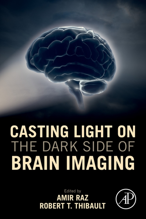 Cover image for book Casting Light on the Dark Side of Brain Imaging