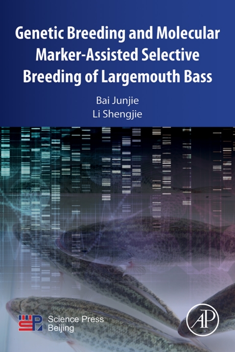 Cover image for book Genetic Breeding and Molecular Marker-Assisted Selective Breeding of Largemouth Bass