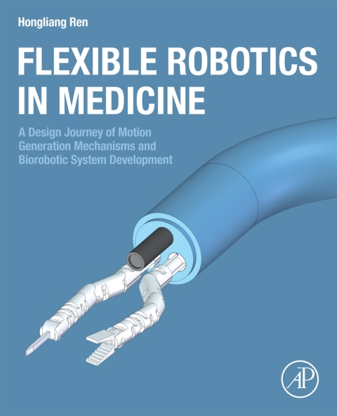 Cover image for book Flexible Robotics in Medicine