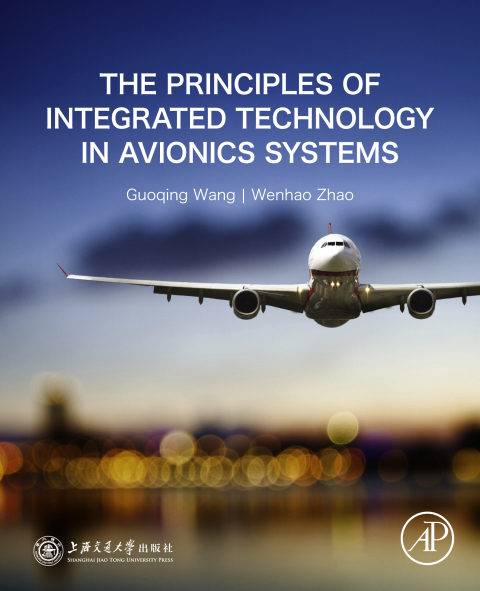 Cover image for book The Principles of Integrated Technology in Avionics Systems