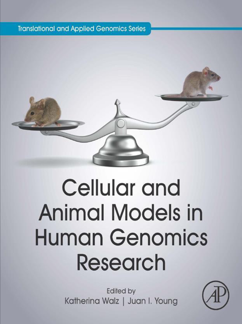 Cover image for book Cellular and Animal Models in Human Genomics Research