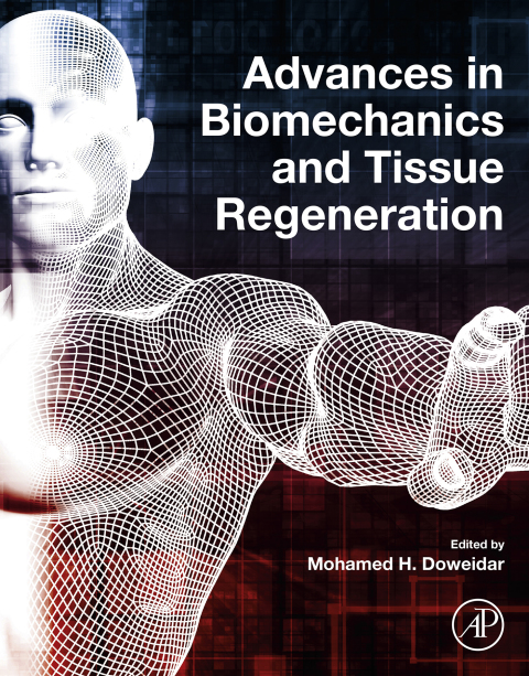 Cover image for book Advances in Biomechanics and Tissue Regeneration