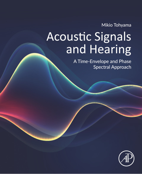 Cover image for book Acoustic Signals and Hearing