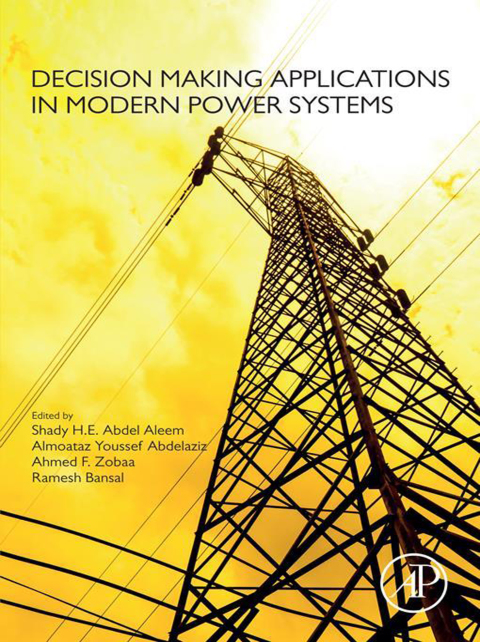Cover image for book Decision Making Applications in Modern Power Systems
