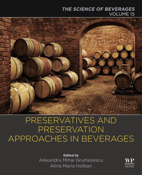 Cover image for book Preservatives and Preservation Approaches in Beverages