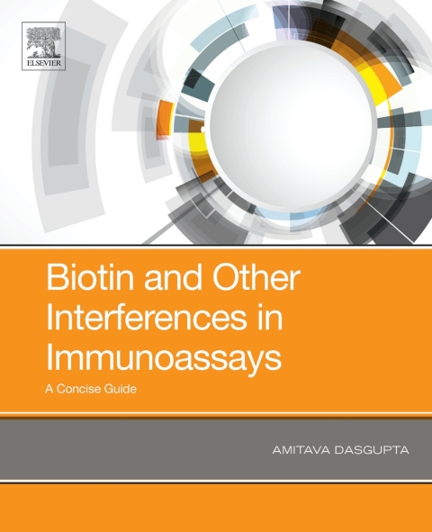 Cover image for book Biotin and Other Interferences in Immunoassays
