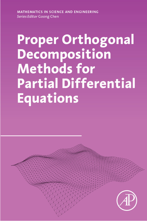 Proper Orthogonal Decomposition Methods for Partial Differential Equations 
