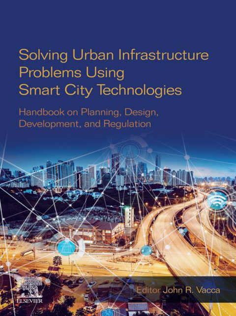 Cover image for book Solving Urban Infrastructure Problems Using Smart City Technologies