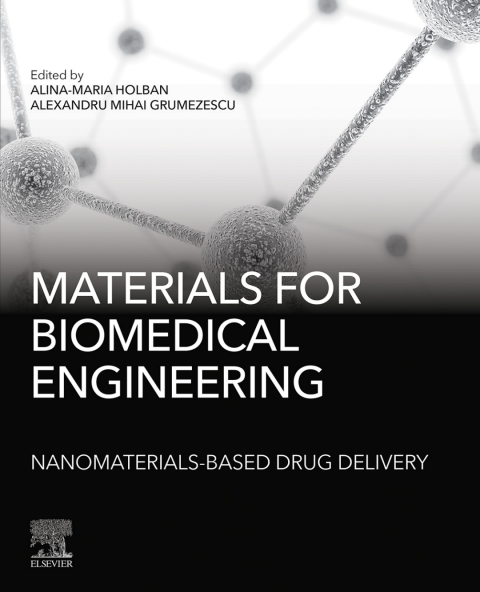 Cover image for book Materials for Biomedical Engineering: Nanomaterials-based Drug Delivery