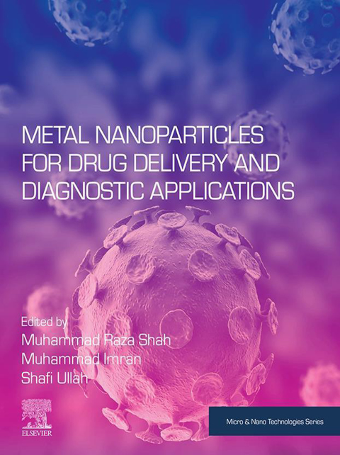 Cover image for book Metal Nanoparticles for Drug Delivery and Diagnostic Applications