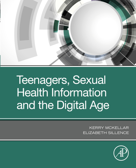 Cover image for book Teenagers, Sexual Health Information and the Digital Age
