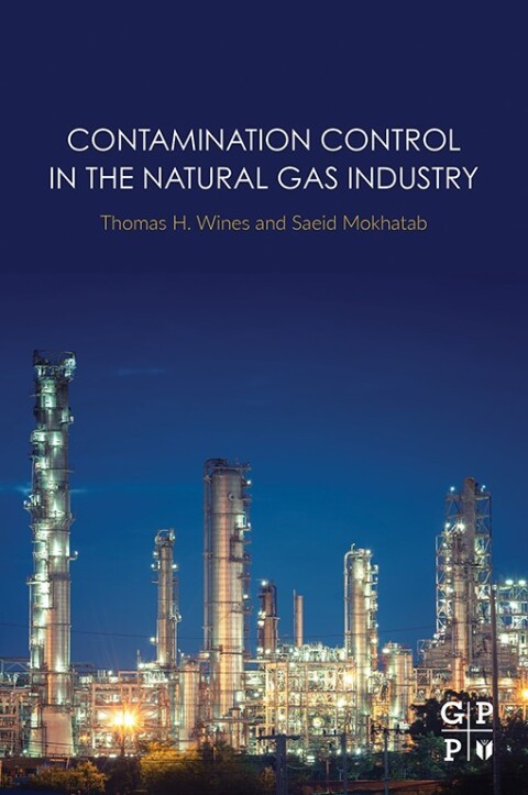 Cover image for book Contamination Control in the Natural Gas Industry