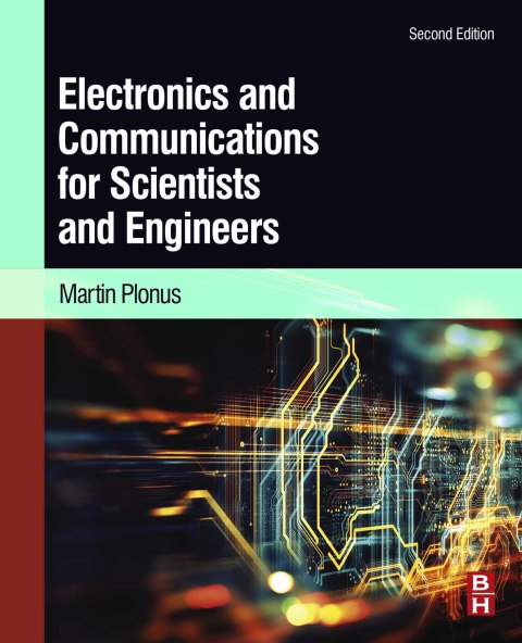 Cover image for book Electronics and Communications for Scientists and Engineers