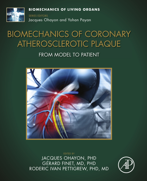Cover image for book Biomechanics of Coronary Atherosclerotic Plaque