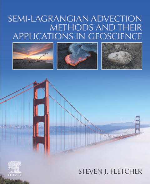 Cover image for book Semi-Lagrangian Advection Methods and Their Applications in Geoscience