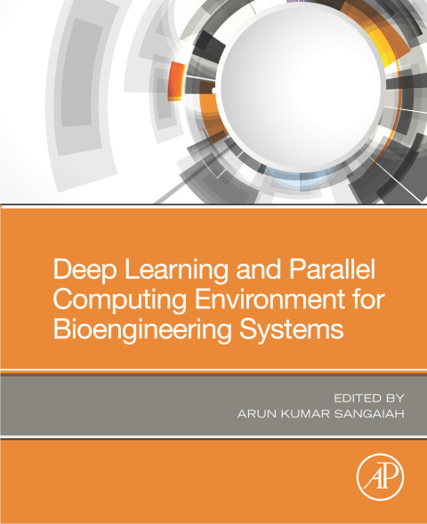 Cover image for book Deep Learning and Parallel Computing Environment for Bioengineering Systems