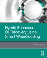 Cover image: Hybrid Enhanced Oil Recovery Using Smart Waterflooding 9780128167762