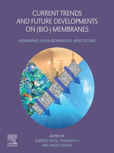 Cover image for book Current Trends and Future Developments on (Bio-) Membranes