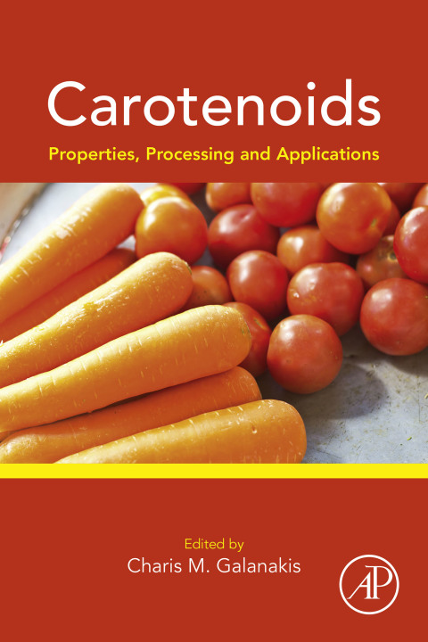 Cover image for book Carotenoids: Properties, Processing and Applications