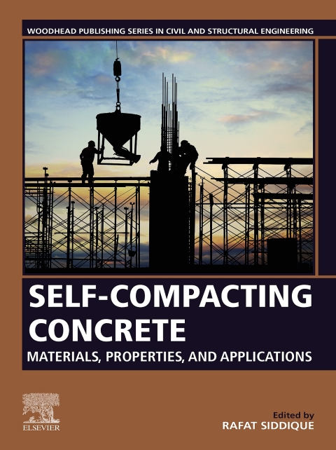 Cover image for book Self-Compacting Concrete: Materials, Properties and Applications