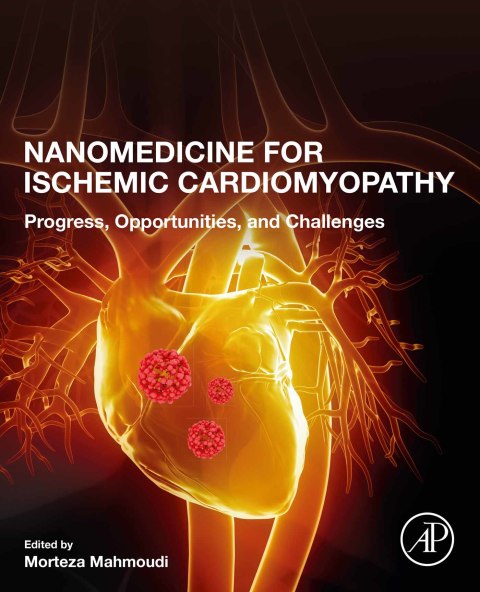 Cover image for book Nanomedicine for Ischemic Cardiomyopathy