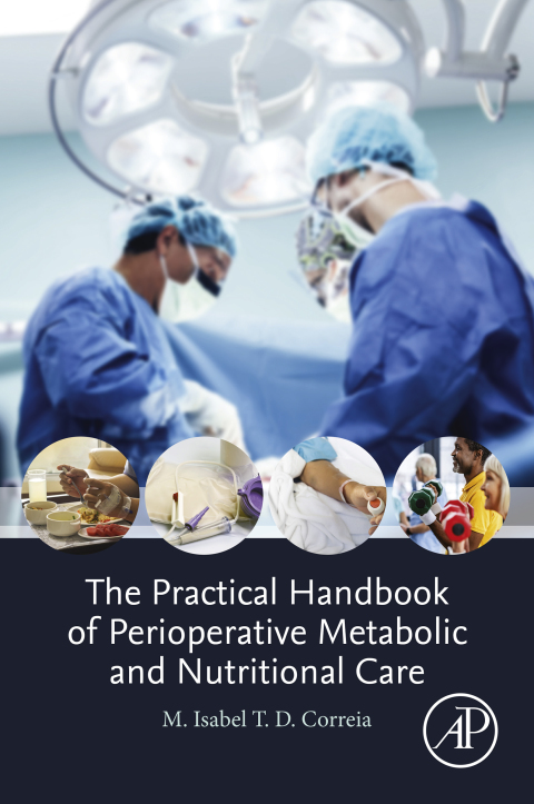 Cover image for book The Practical Handbook of Perioperative Metabolic and Nutritional Care