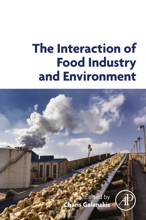 Cover image for book The Interaction of Food Industry and Environment