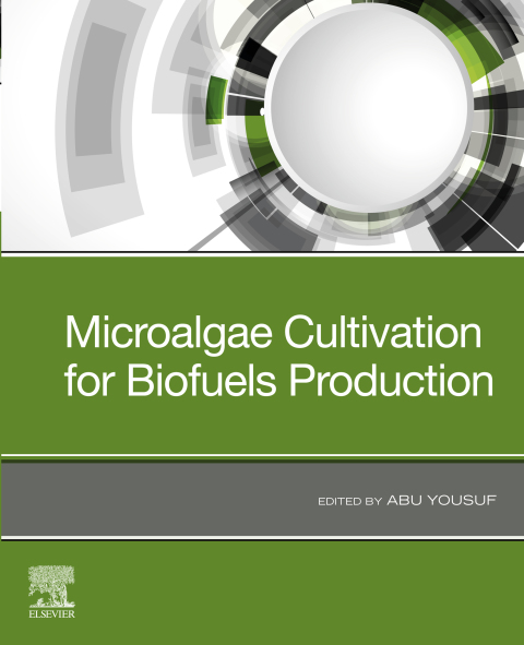 Cover image for book Microalgae Cultivation for Biofuels Production
