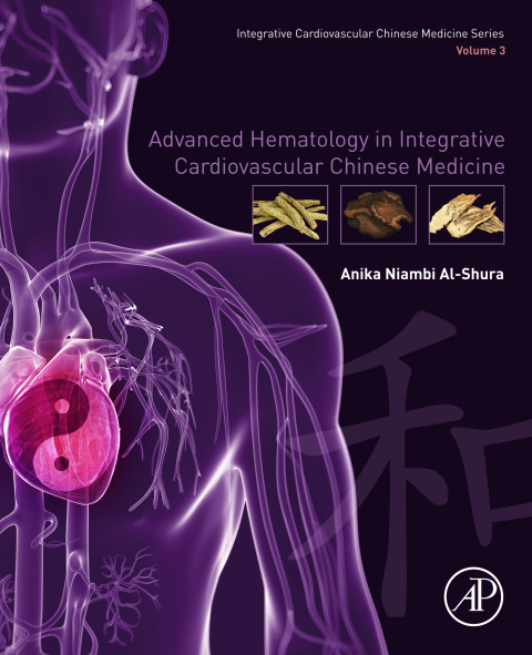 Cover image for book Advanced Hematology in Integrated Cardiovascular Chinese Medicine