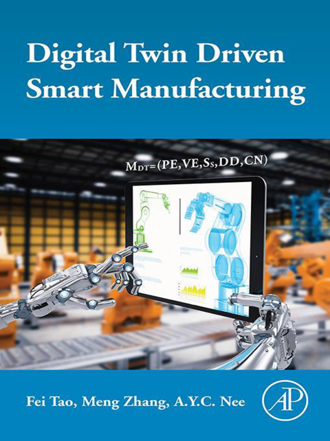 Cover image for book Digital Twin Driven Smart Manufacturing