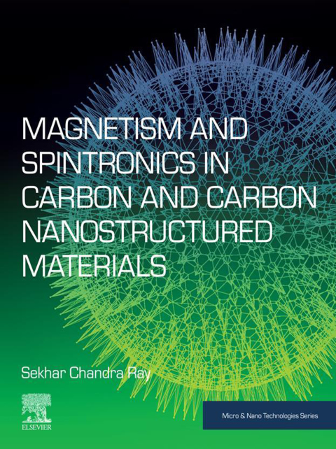 Cover image for book Magnetism and Spintronics in Carbon and Carbon Nanostructured Materials