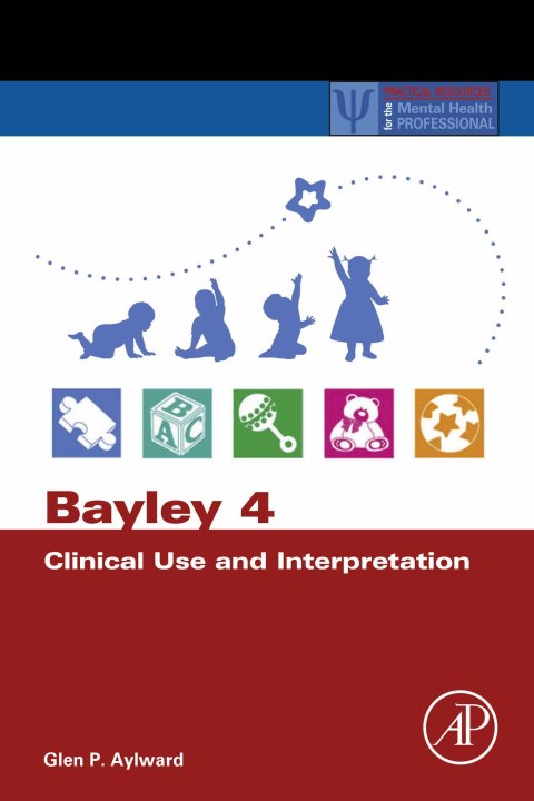 Cover image for book Bayley 4 Clinical Use and Interpretation
