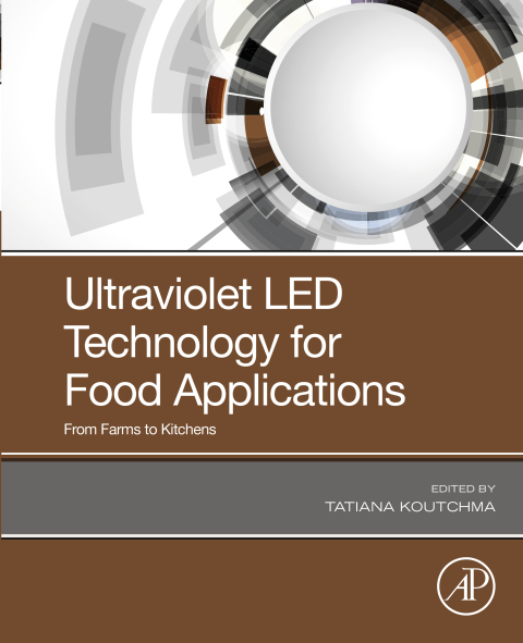 Cover image for book Ultraviolet LED Technology for Food Applications