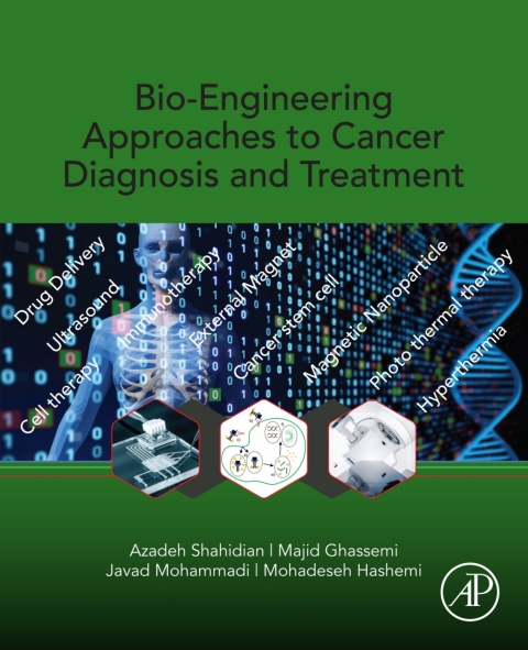 Cover image for book Bio-Engineering Approaches to Cancer Diagnosis and Treatment
