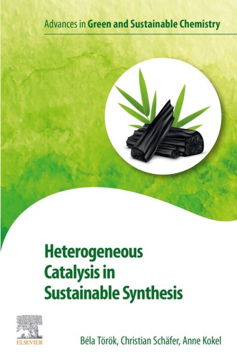 Cover image for book Heterogeneous Catalysis in Sustainable Synthesis