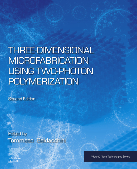Cover image for book Three-Dimensional Microfabrication Using Two-Photon Polymerization