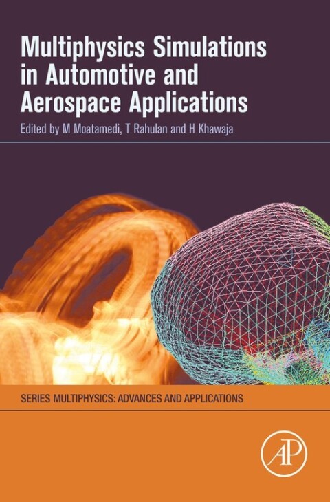 Cover image for book Multiphysics Simulations in Automotive and Aerospace Applications