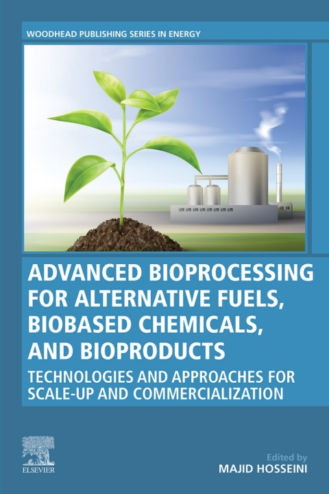 Cover image for book Advanced Bioprocessing for Alternative Fuels, Biobased Chemicals, and Bioproducts