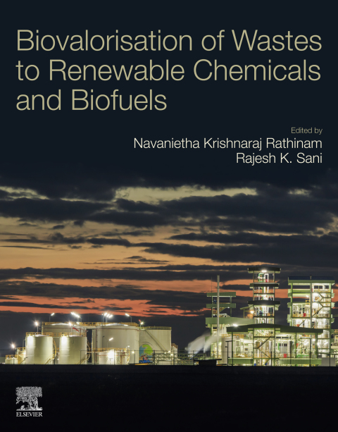 Cover image for book Biovalorisation of Wastes to Renewable Chemicals and Biofuels