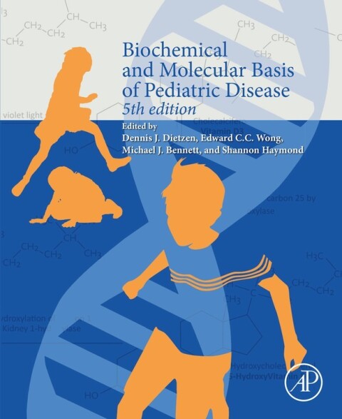 Cover image for book Biochemical and Molecular Basis of Pediatric Disease