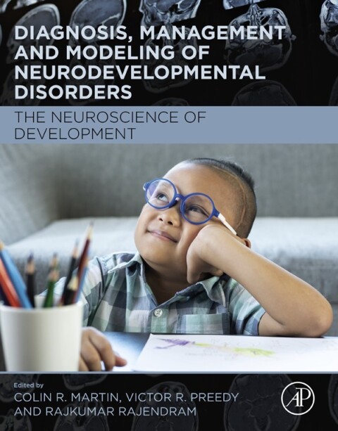 Diagnosis, Management and Modeling of Neurodevelopmental Disorders 