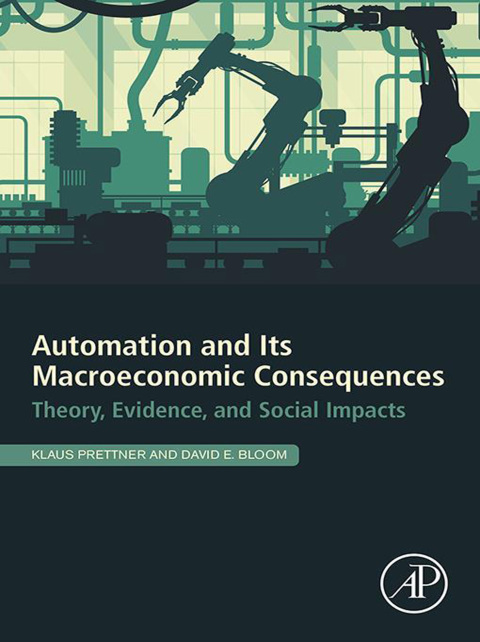 Cover image for book Automation and Its Macroeconomic Consequences