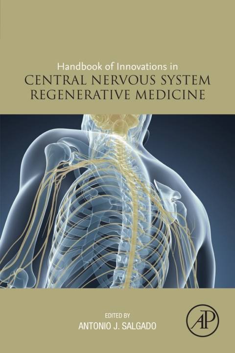 Cover image for book Handbook of Innovations in Central Nervous System Regenerative Medicine