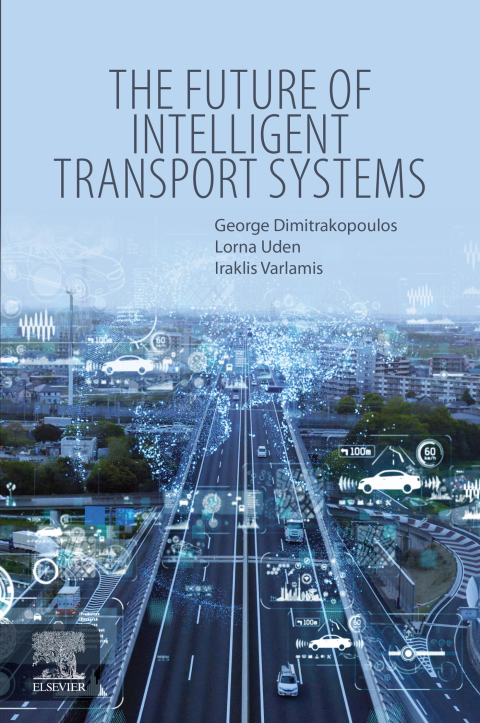 Cover image for book The Future of Intelligent Transport Systems