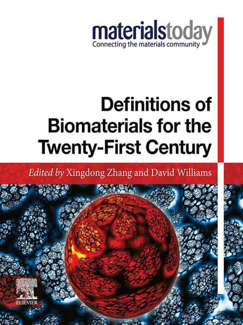 Cover image for book Definitions of Biomaterials for the Twenty-First Century