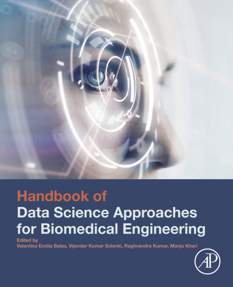 Cover image for book Handbook of Data Science Approaches for Biomedical Engineering