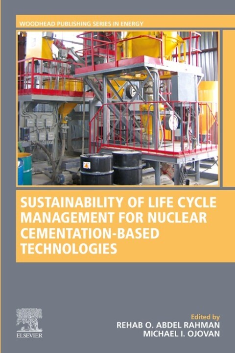 Cover image for book Sustainability of Life Cycle Management for Nuclear Cementation-Based Technologies